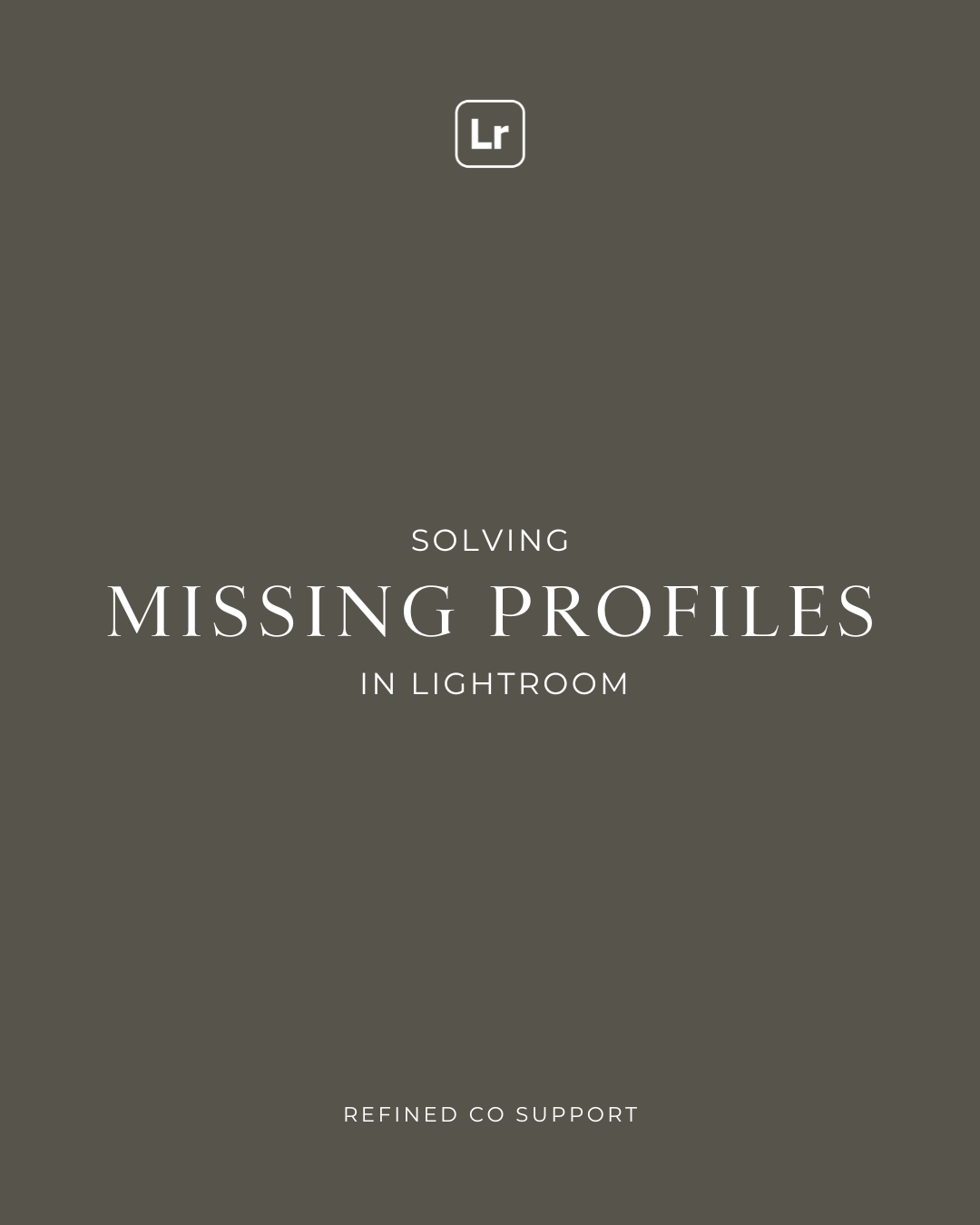 Optimize Your Lightroom Experience: Solving Missing Profiles Issues